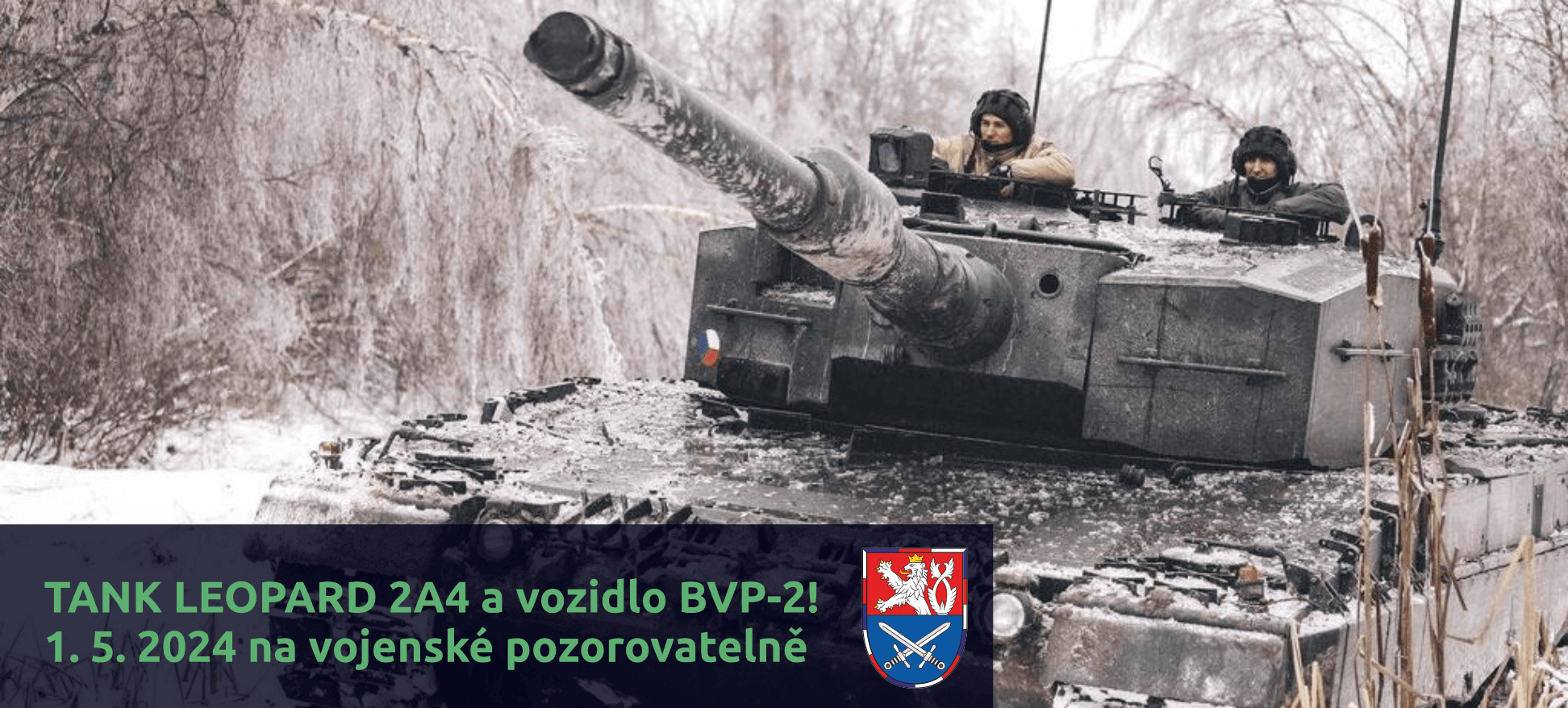 Tank LEOPARD 2A4 a vozidlo BVP-2 1.5.2024 na vojenské pozorovatelně!